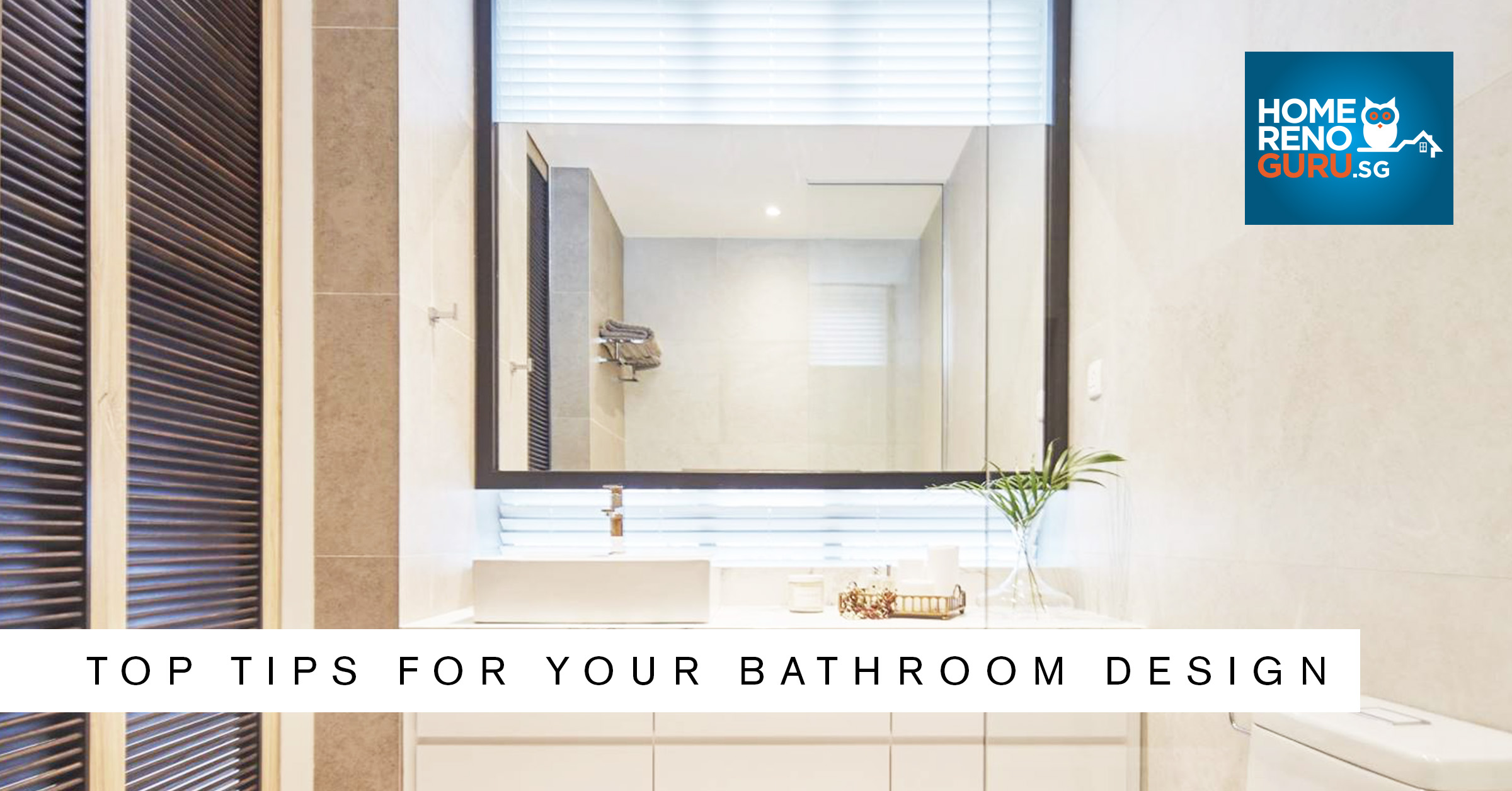 7 Top Tips to Freshen Up Your Bathroom Design